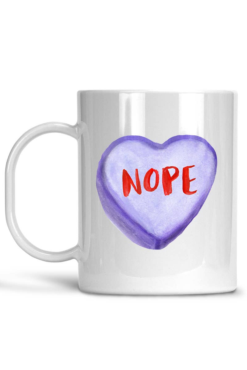 Nope - Valentines Day Coffee Mug - Nine of Earth