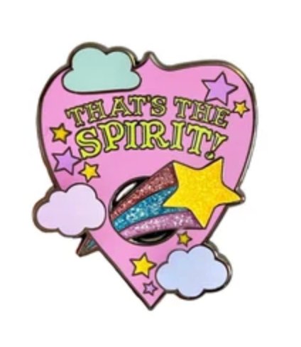 "That's the Spirit" Pin by "PUSH" - Nine of Earth